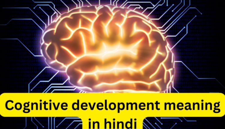 Cognitive meaning in hindi
